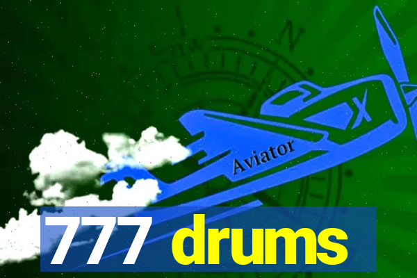 777 drums